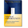 Schools of Opportunity: 10 Research-Based Models of Equity in Action